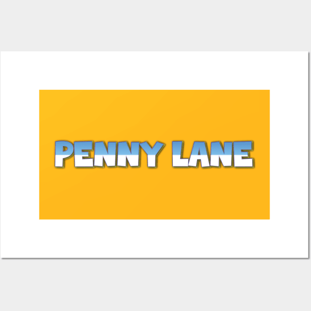 Penny Lane Wall Art by Easy On Me